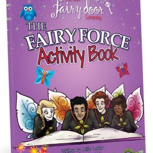 The Fairy Force Children's Story & Activity Pack